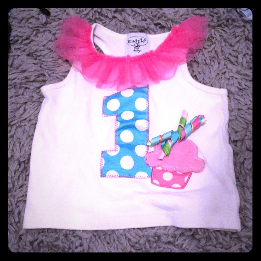 Mud pie First Birthday Top!